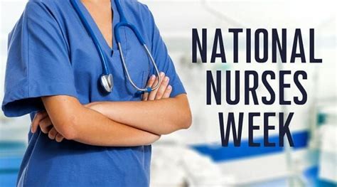 National Nurses Week Is Observed Each Year From May 6 To May 12 In The