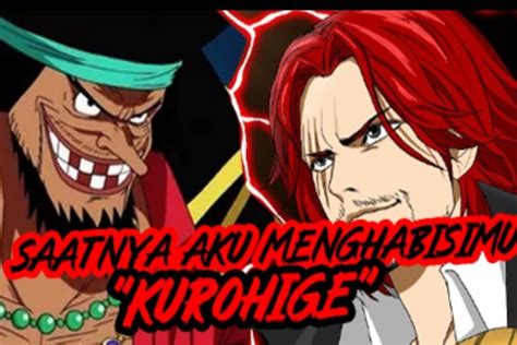 Spoiler One Piece 1074 Ungkap Kurohige Terkeco Shanks Berhasil