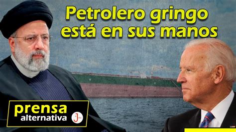 Nos dejas sin medicinas te dejamos sin petrolero Irán azota a EEUU