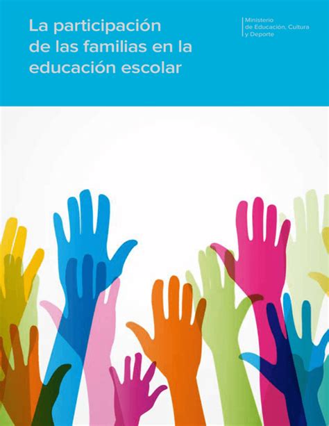 La Participaci N De Las Familias En La Educaci N Escolar