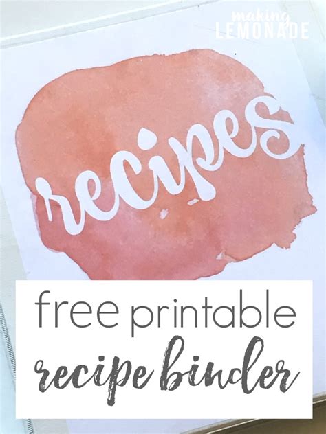 How To Organize Recipes Free Printable Recipe Binder Covers Making Lemonade