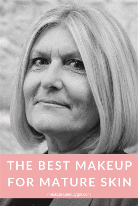 The Best Makeup For Mature Skin Maskcara Beauty Girl