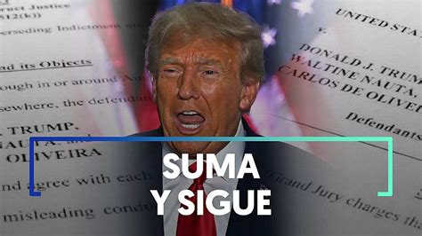 El Fiscal Especial Añade Nuevos Cargos A Trump