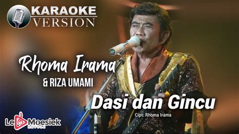 Rhoma Irama Ft Riza Umami Dasi Dan Gincu Official Karaoke Video