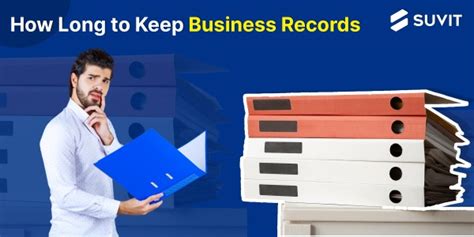 How Long Does A Business Need To Keep Records