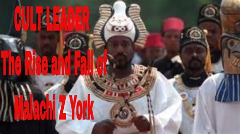 Rise And Fall Of A Cult Leader Malachi Z York Youtube