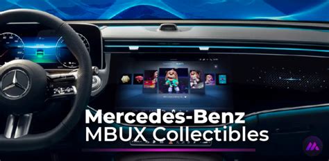 Mercedes Benz Introduces Mbux Collectibles Imintify