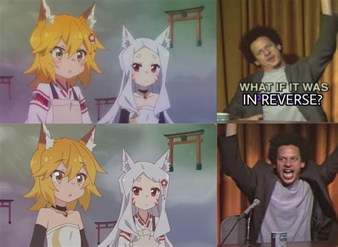 Still Looks Nice Tho Ranimemes The Helpful Fox Senko San Know