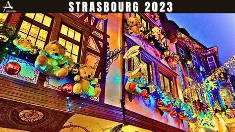 Christmas In Strasbourg 2023 Walking Tour 4K The Best Christmas