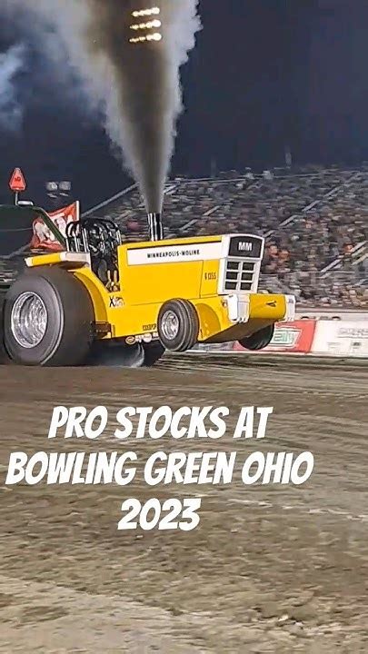 Pro Stocks At Bowling Green Ohio National Tractor Pulling