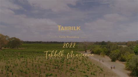 Tahbilk 2022 Marsanne YouTube