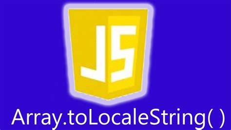 Array Prototype Tolocalestring Javascript Youtube