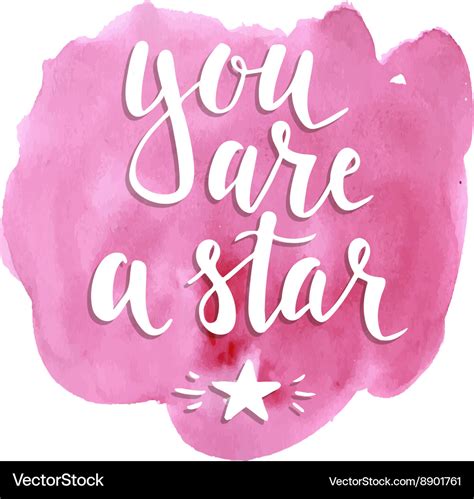 You Are A Star Posters