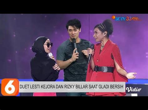 Live Duet Lesti Rizky Billar Saat Gladi Bersih Di Studio Sctv YouTube