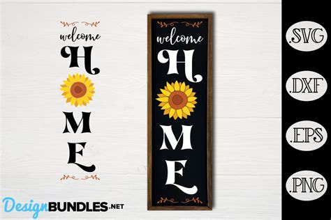 Welcome Home Sunflower Vertical Sign Svg