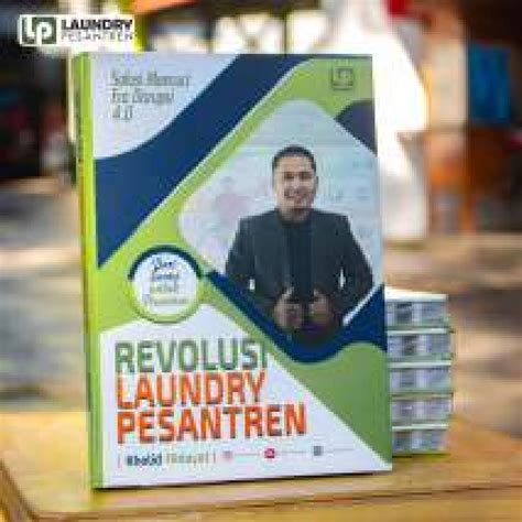 BUKU REVOLUSI LAUNDRY PESANTREN PERTAMA DI INDONESIA 0851 5805 1566 PPT