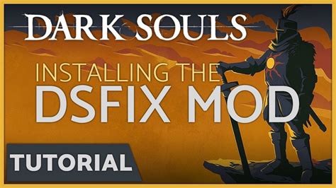 Dark Souls How To Install The DSfix Mod Resolution Frame Rate Fix