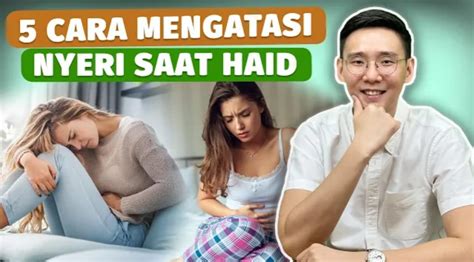 Simak Cara Mengatasi Nyeri Haid Nomor Cukup Mudah