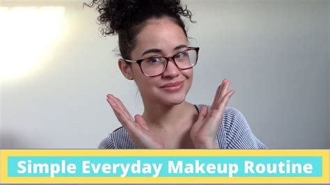 Grwm Everyday Makeup Routine Youtube