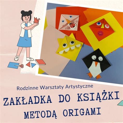 Zak Adka Do Ksi Ki Metod Origami Na Oliborzu Biblioteki Publiczne