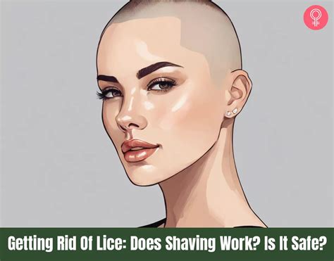 Getting Rid Of Lice Does Shaving Work Is It Safe