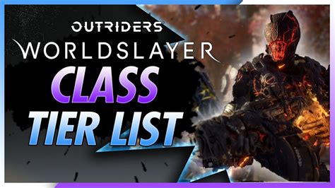 Outriders Ranking The Classes In Worldslayer Their Best Builds