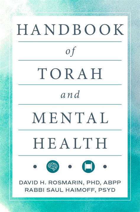 Handbook Of Torah And Mental Health Mosaica Press