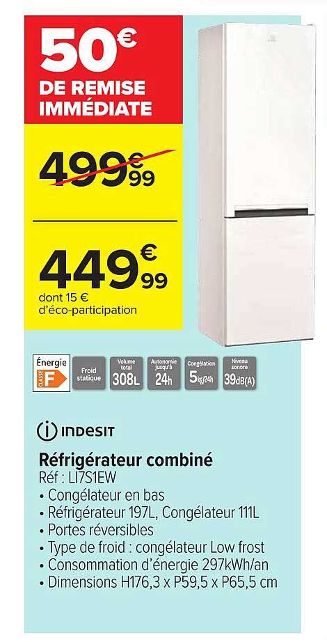 Promo Réfrigérateur Combiné Indesit chez Carrefour iCatalogue fr