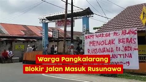 Tolak Rusunawa Jadi Tempat Karantina Pasien Warga Pangkalarang Blokir