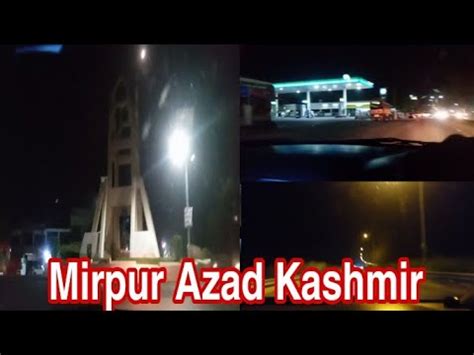 Night View Of Mirpur Azad Kashmir Purani Hattian Bazar By Ghulam