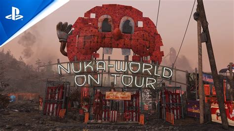 Fallout 76 Nuka World On Tour Official Launch Trailer Ps4 Games