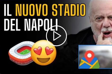 Napoli Progetto Stadio E Centro Sportivo Tutta La Verit Su Bagnoli