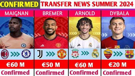 NEW CONFIRMED TRANSFERS AND RUMOURS SUMMER 2024 Ft BREMER TO MAN UTD