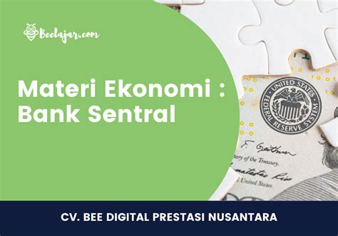 Materi Ekonomi Kelas Bank Sentral Belajaria Materi Pelajaran