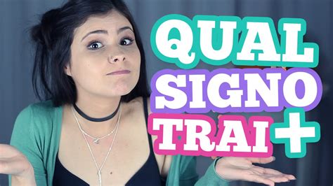 Qual Signo Que Mais Trai Thata Youtube