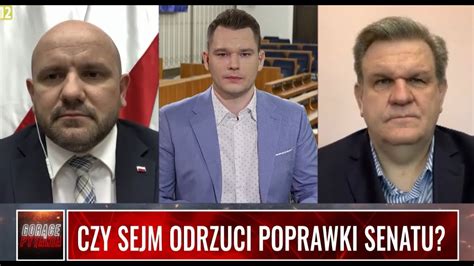 CZY SEJM ODRZUCI POPRAWKI SENATU YouTube