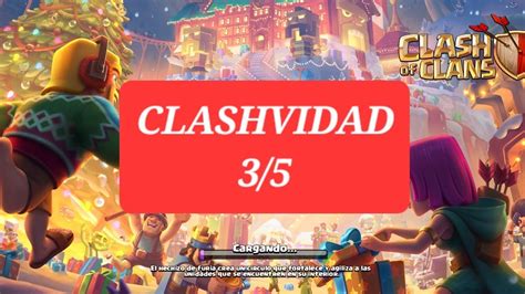 3 6 CLASHVIDAD Como Vencer FacilEl Nuevo Desafio De Clash Of Clans