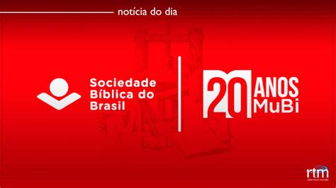 Museu Da B Blia Comemora Anos Not Cias Rtm Rtm Brasil