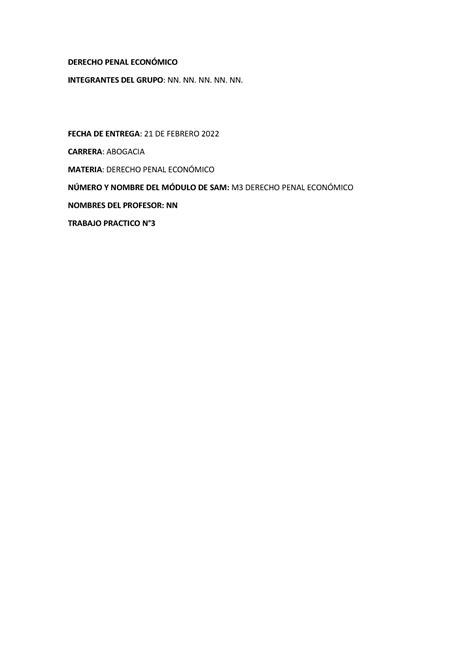 TP 3 Derecho Penal Económico DERECHO PENAL ECONÓMICO INTEGRANTES DEL