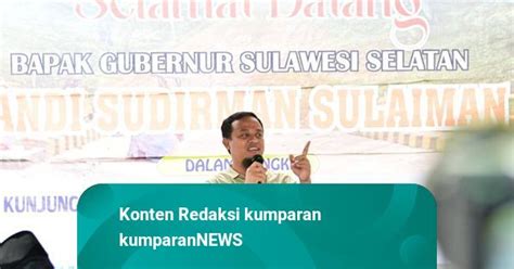 Gubernur Andi Sudirman Tinjau Perbaikan Ruas Kabere Alhamdulillah