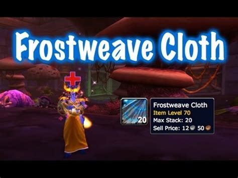 Frostweave Cloth Farm Guide World Of Warcraft YouTube