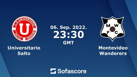 Universitario Salto Montevideo Wanderers Skor Langsung H H Dan