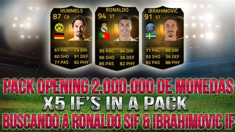 FIFA 15 PACK OPENING 2 000 000 BUSCANDO A RONALDO SIF IBRAHIMOVIC