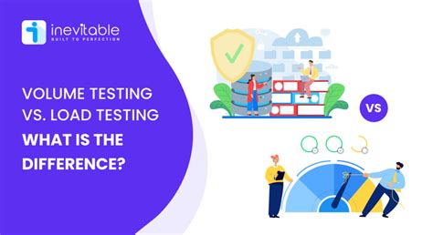 Volume Testing Vs Load Testing What Is The Difference