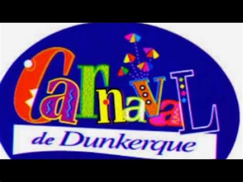 Carnaval De Dunkerque YouTube