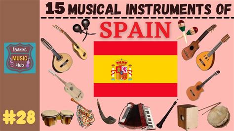 Musical Instruments Of Spain Lesson Musical Instruments