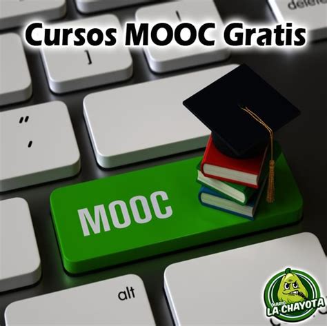 LOS MEJORES CURSOS MOOC GRATIS CON DIPLOMAS AVALADOS