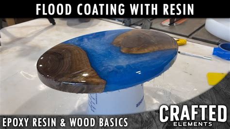 Epoxy Resin Wood Basics Series Flood Coating Part Youtube