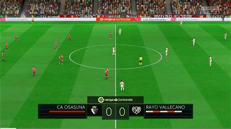 Fifa Pc Esim Mod Ca Osasuna Vs Rayo Vallecano