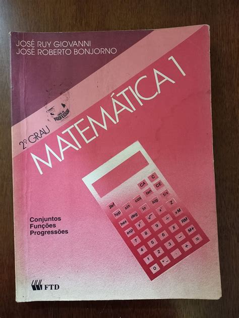 Livro Matemática 1 Conjuntos Funções E Progressões Livro Usado 79578057 Enjoei